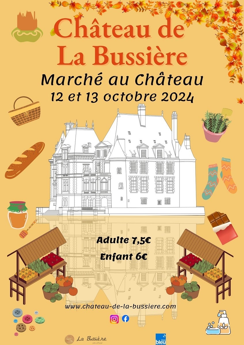 Marché au château de La Bussière